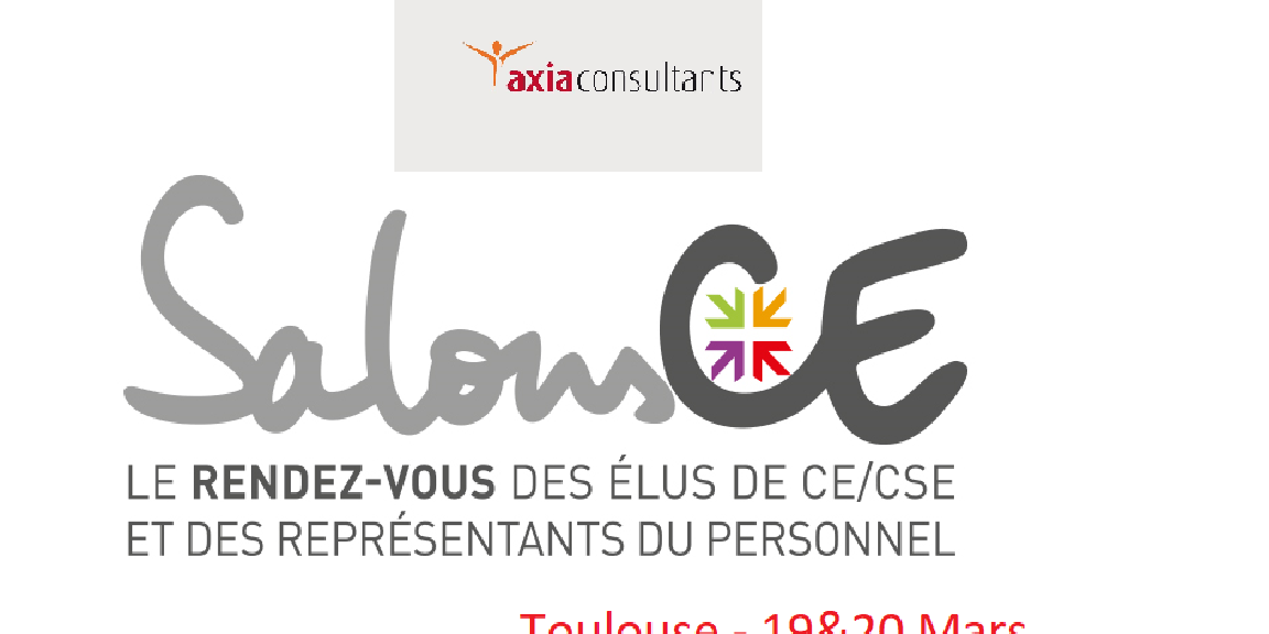 AXIA salon CE toulouse mars 2020 CSE