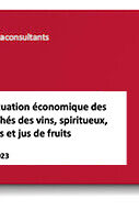 Le marché des vins, spiritueux et Jus de fruits en 2022 Le marché des vins, spiritueux et Jus de fruits en 2022